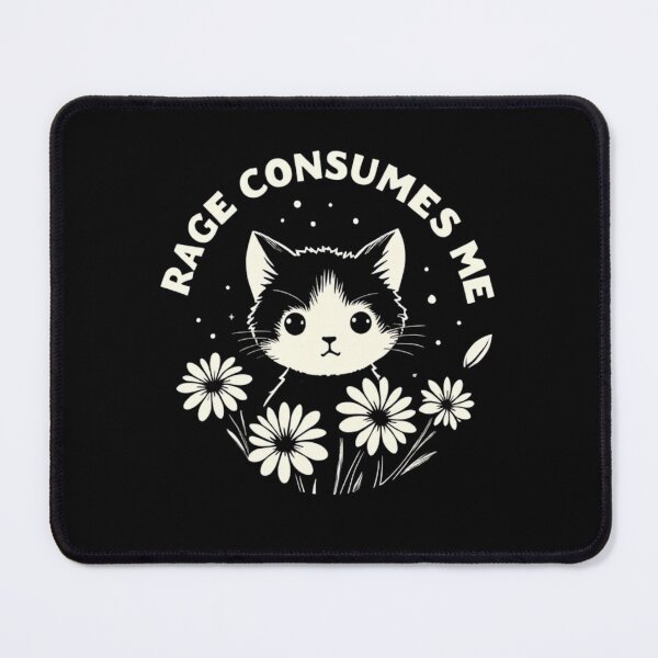 Item preview, Cute Cat Rage Consumes Me Funny Sarcastic Kitten Flower designed and sold by KAYDEE01212 ✨.