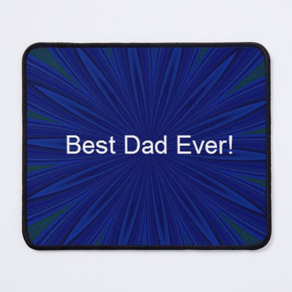 Item preview, Best dad ever designed and sold by steeleart1.