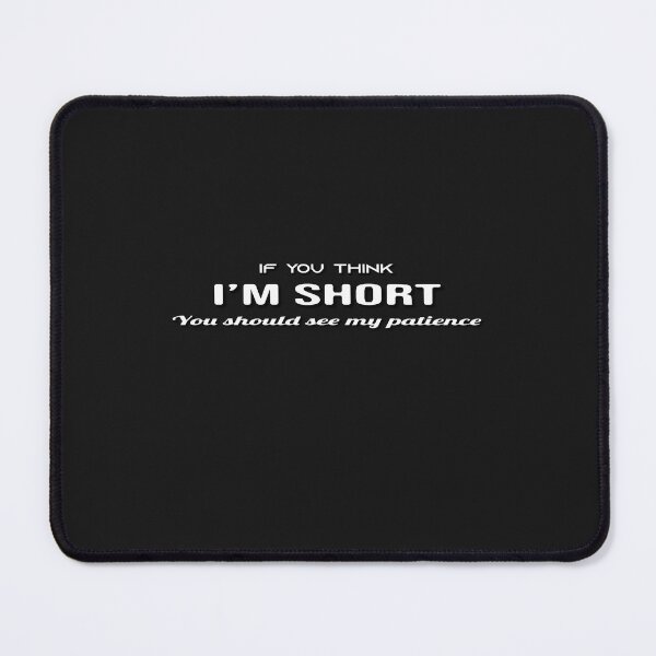 Item preview, Short & Sassy Patience Quote designed and sold by Zakrytos ★★★★★.