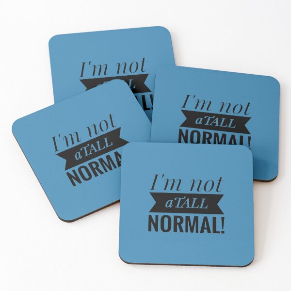 Item preview,  I'm not atall normal! Tall Person T Shirt Funny  designed and sold by Jenny Meehan Art Prints and Patterns  .