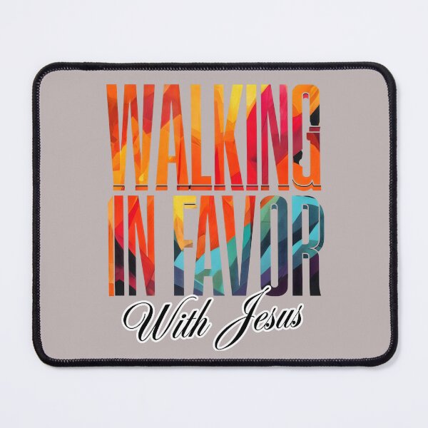 Item preview, Walking In Favor with Jesus - Bold Design designed and sold by PolynesianGrace.