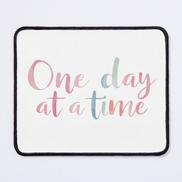 Item preview, One Day at a Time designed and sold by StormArte.