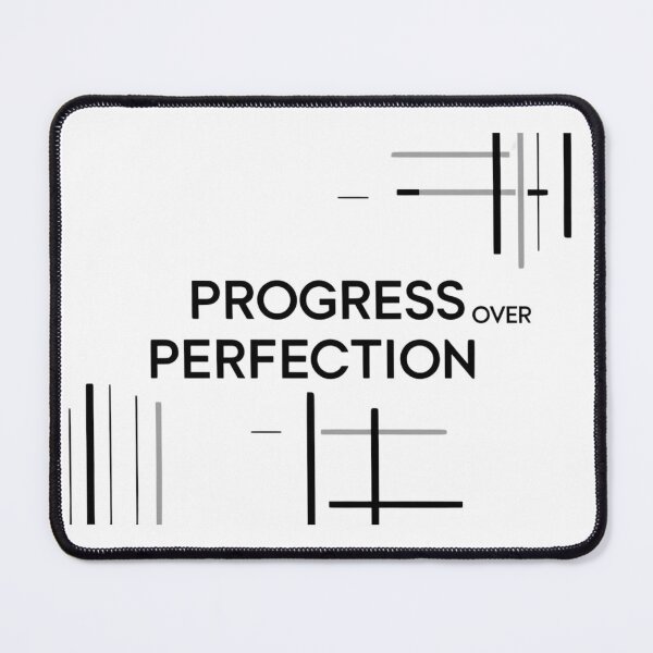Item preview, Progress Over Perfection designed and sold by StormArte.