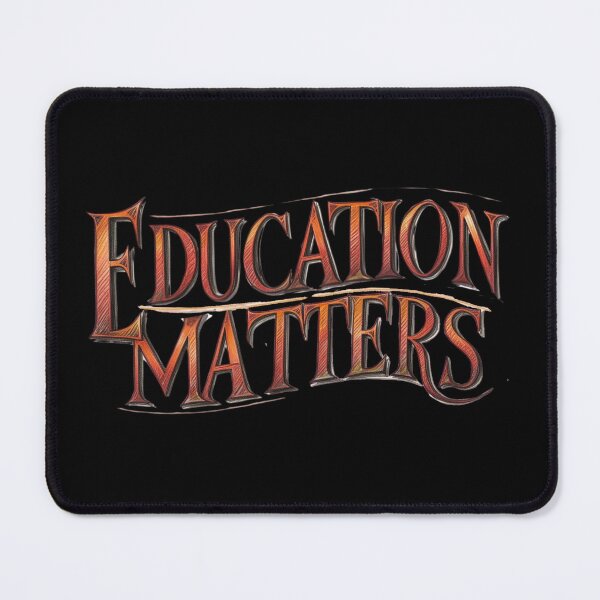 Item preview, Education Matters Teacher designed and sold by Design_Your_Day.