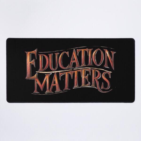 Item preview, Education Matters Teacher designed and sold by Design_Your_Day.