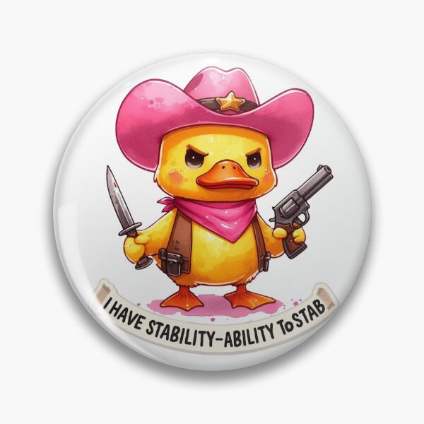 Item preview, I Have Stability Ability To Stab, Cowboy duck I Have Stability Ability To Stab designed and sold by devonclemon.
