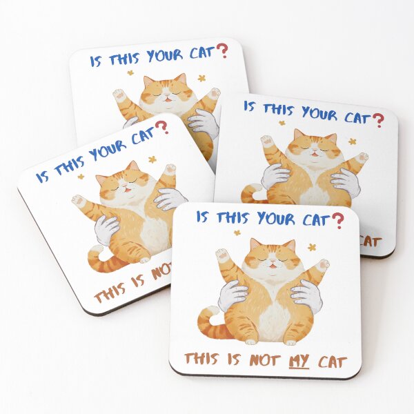 Item preview, This is not my cat designed and sold by WDWL idea2design.