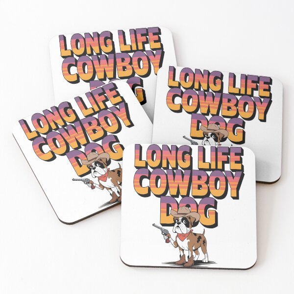Item preview, Long life cowboy dog - American cowboy dog - Cowboy dog - Get the cowboy dog out - Think cowboy dog - Free cowboy dog - Run for the cowboy dog - Funky cowboy dog designed and sold by JansenGS.