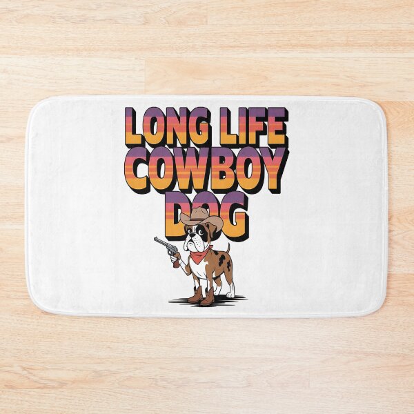 Item preview, Long life cowboy dog - American cowboy dog - Cowboy dog - Get the cowboy dog out - Think cowboy dog - Free cowboy dog - Run for the cowboy dog - Funky cowboy dog designed and sold by JansenGS.