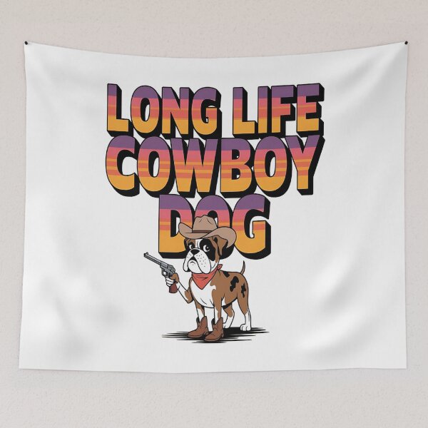 Item preview, Long life cowboy dog - American cowboy dog - Cowboy dog - Get the cowboy dog out - Think cowboy dog - Free cowboy dog - Run for the cowboy dog - Funky cowboy dog designed and sold by JansenGS.