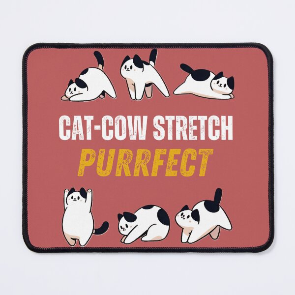 Item preview, Cat-Cow Stretch: Purrfect designed and sold by WDWL idea2design.