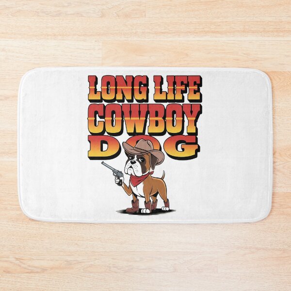 Item preview, Long life cowboy dog - Live cowboy dog - Cowboy dog the original - Long life cowboy dog - Cowboy dog only - Red hot cowboy dog designed and sold by JansenGS.