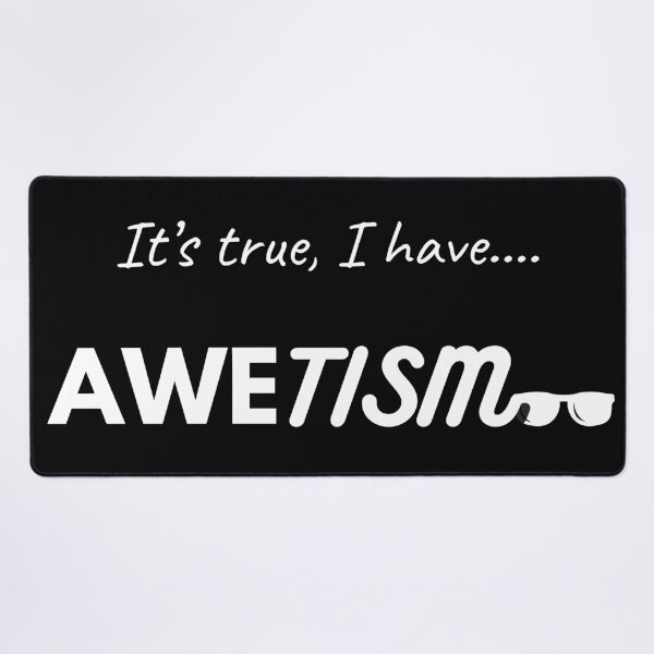 Item preview, Awetism, white font - autism humour designed and sold by BatJamDesigns.