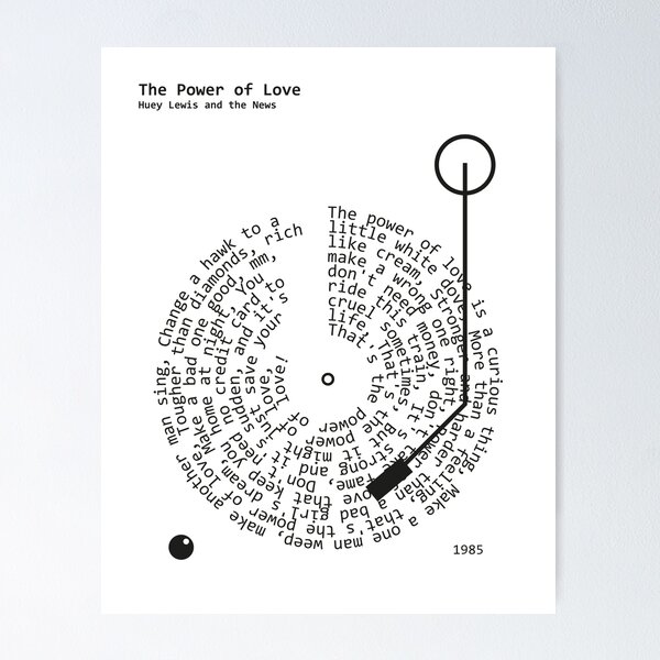 Item preview, The Power of Love, Huey Lewis and the News - Lyrics Poster designed and sold by MancBusyBee.
