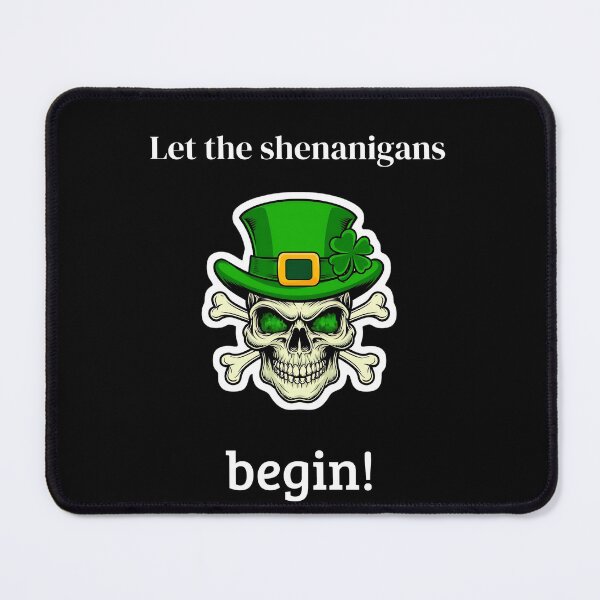 Item preview, Let the shenanigans begin! designed and sold by FestivityFinds.