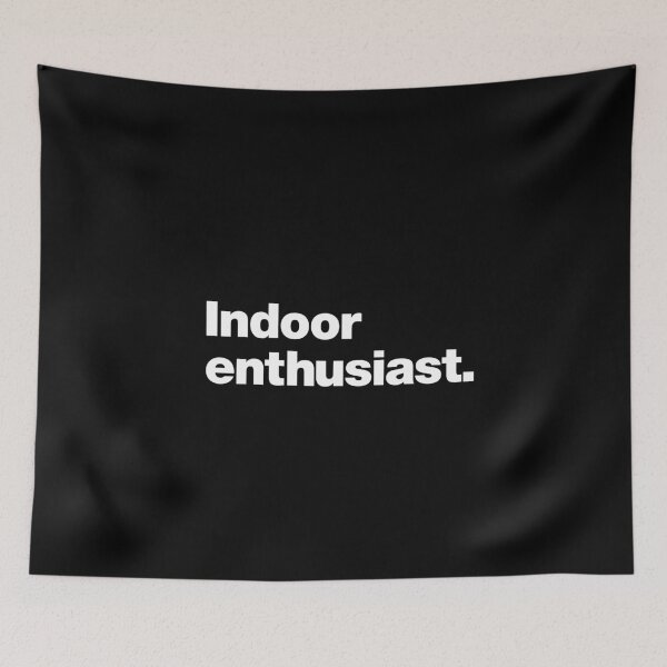 Item preview, Indoor Enthusiast designed and sold by chestify.
