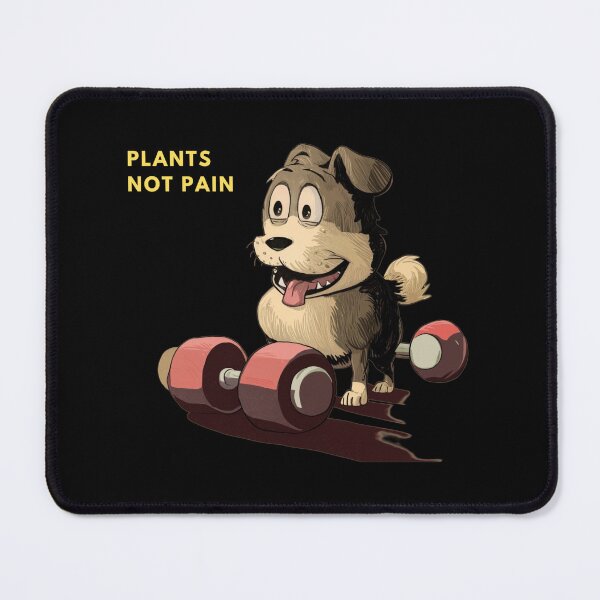 Item preview, Plants Not Pain – Cute Dog Gym Art designed and sold by TrendsLook.