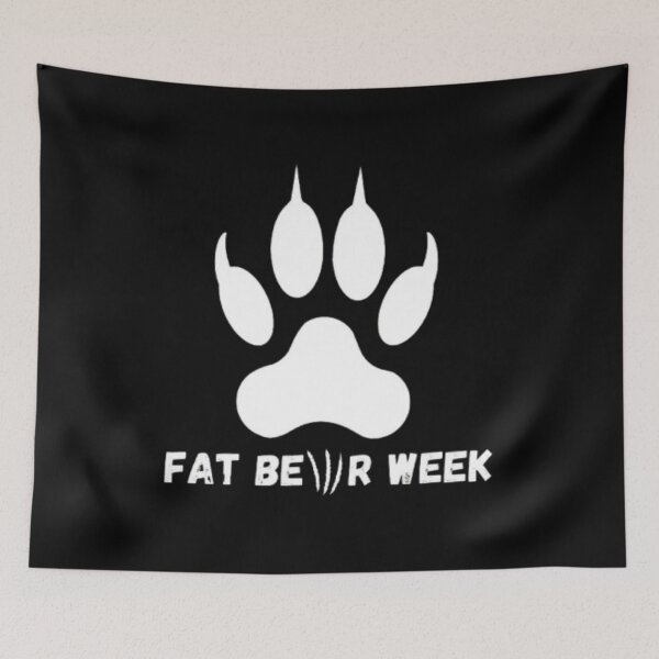 Item preview, FAT BEAR WEEK designed and sold by closettycoot.