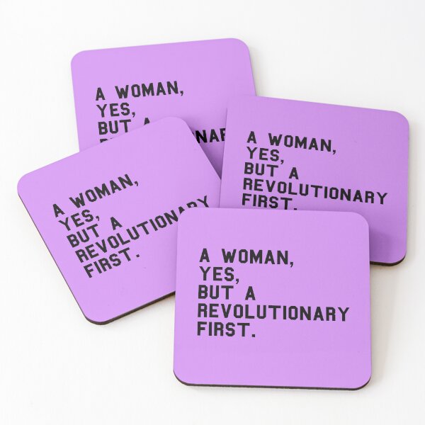 Item preview, A Woman, Yes, But A Revolutionary First designed and sold by RockFireMerch.