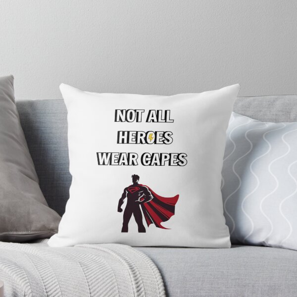 Item preview, Not all heroes wear capes  designed and sold by kstheladesigns.