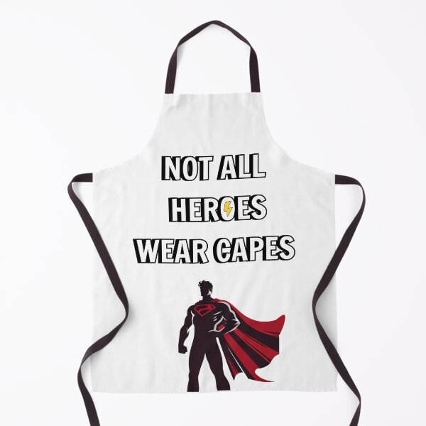 Item preview, Not all heroes wear capes designed and sold by kstheladesigns.