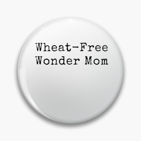 Item preview, Wheat-Free Wonder Mom Celiac Disease Gluten Free Anti Gluten Funny Graphic designed and sold by MilenaOlborska.