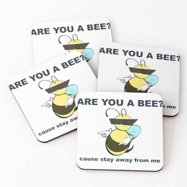 Item preview, Are you a bee? Cause stay away from me designed and sold by jellystars.