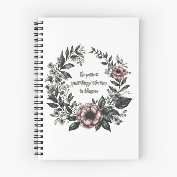 Item preview, Be patient—great things take time to blossom-  Floral Journals designed and sold by Meemaart.