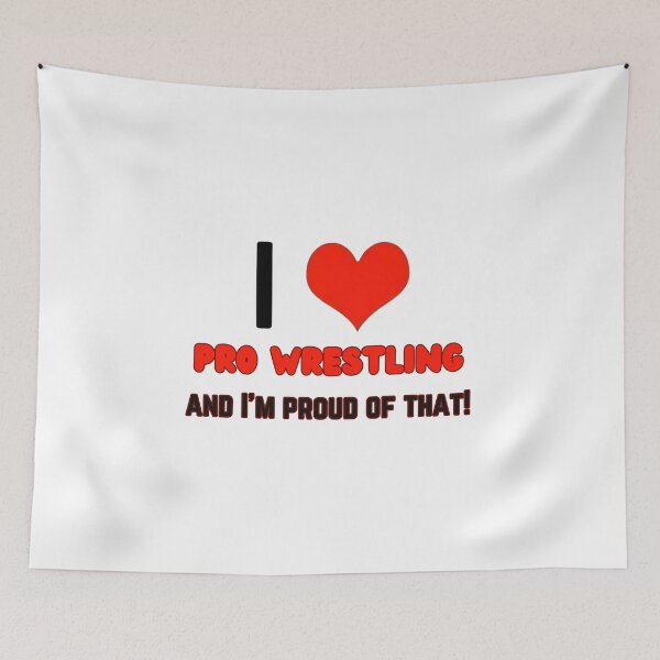Item preview, Me encanta la lucha libre profesional y estoy orgulloso de ello designed and sold by JoezPlace.