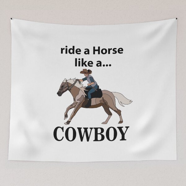 Item preview, Cowboy Ride A Horse Like A Cowboy designed and sold by Nisha Prabhu.