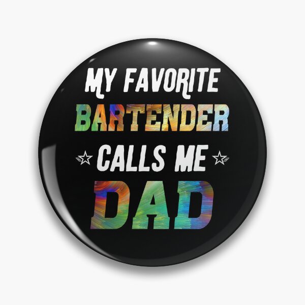 Item preview, Favorite Bartender Calls Me Dad Shirt Fathers Day Daughter Gift designed and sold by StreetArtPro.