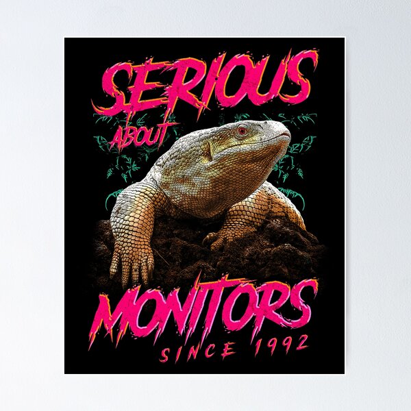 Item preview, Serious About Savannah Monitors Since 1992 designed and sold by JRRTs.