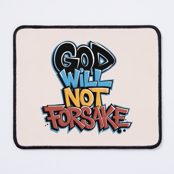 Item preview, Deuteronomy 31:6 – God Will Not Forsake | Graffiti Christian Street Art Bible Verse designed and sold by  KnitLuv.