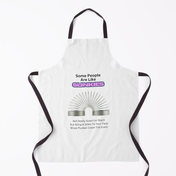Item preview, Some People Are Like Slinkies designed and sold by tommywvcacher.