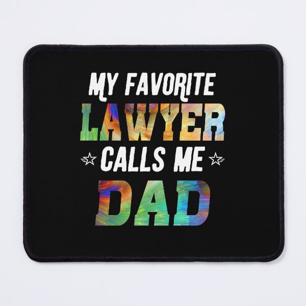 Item preview, Favorite Lawyer Calls Me Dad Shirt Fathers Day Daughter Gift designed and sold by StreetArtPro.