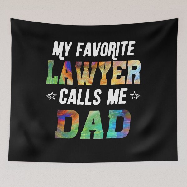 Item preview, Favorite Lawyer Calls Me Dad Shirt Fathers Day Daughter Gift designed and sold by StreetArtPro.