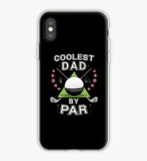 Coolest Dad By Par Funny Pun Golfer Daddy Gift iPhone Case