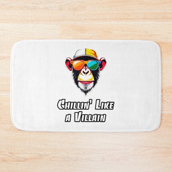 Item preview, Chillin' Like a Villain - Monkey quote 2 designed and sold by Tom-Johnson.