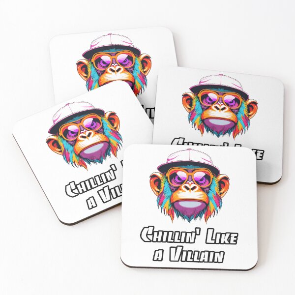 Item preview, Chillin' Like a Villain - Monkey quote 3 designed and sold by Tom-Johnson.