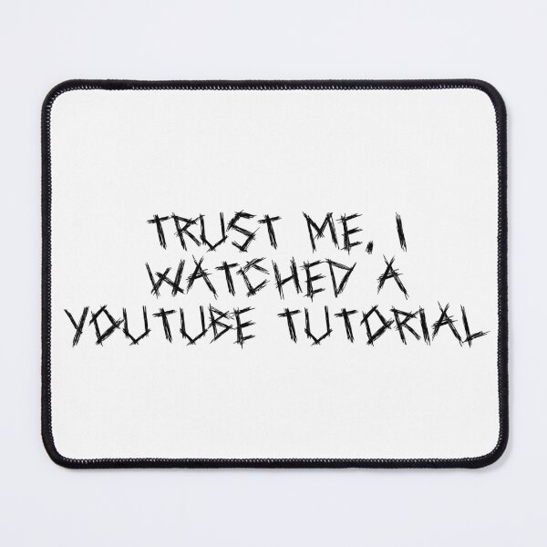 Item preview, Trust me, I watched a YouTube tutorial designed and sold by Ninjacatoff.