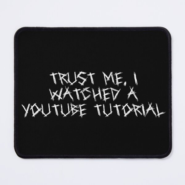 Item preview, Trust me, I watched a YouTube tutorial designed and sold by Ninjacatoff.