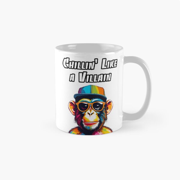 Item preview, Chillin' Like a Villain - Monkey quote 4 designed and sold by Tom-Johnson.