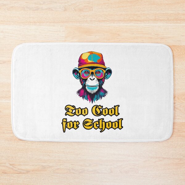 Item preview, Too Cool for School - Monkey quote 2 designed and sold by Tom-Johnson.
