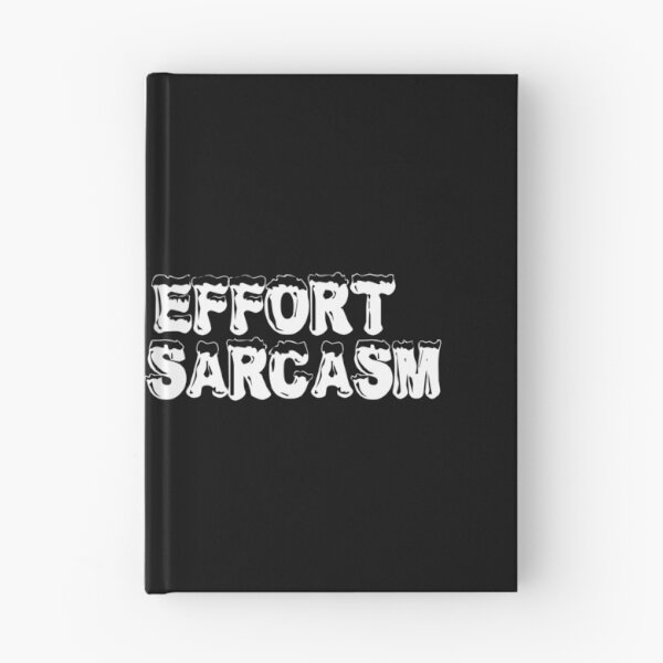 Item preview, Minimal effort, maximum sarcasm designed and sold by Ninjacatoff.