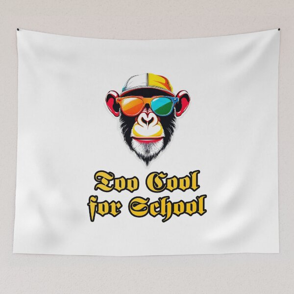 Item preview, Too Cool for School - Monkey quote 3 designed and sold by Tom-Johnson.