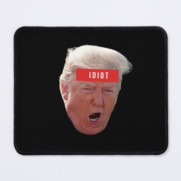 Item preview,  trump out, trump is an idiot, trump is a fucking idiot, hentai donald trump, trump target designed and sold by GaliaTati.