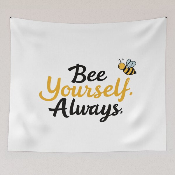 Item preview, Bee Yourself always - Honey Bee designed and sold by Honeybee Designs.