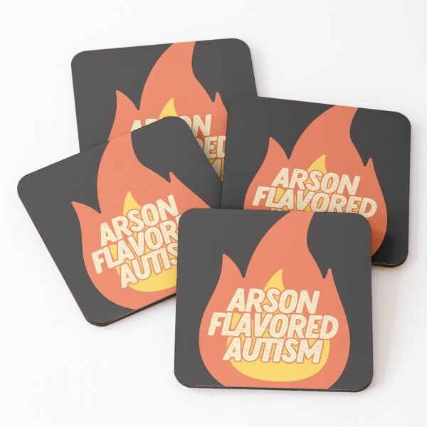 Item preview, arson flavored autism  designed and sold by goblinbabe.
