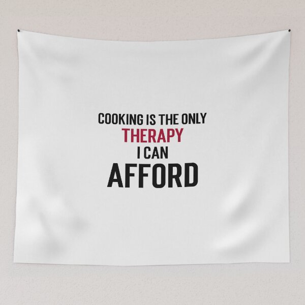Item preview,  Cooking Is Then Only Therapy I Can Afford Cooking Home  Shirt  designed and sold by ngedupdorjee.
