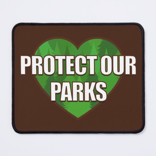 Item preview, Protect Our Parks designed and sold by Chesley Design.